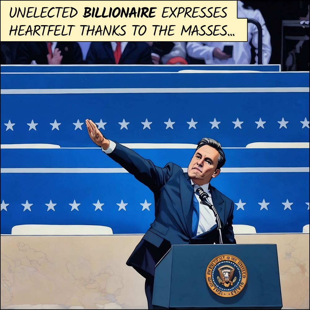 Unelected Billionaire Expresses Heartfelt Thanks to the Masses