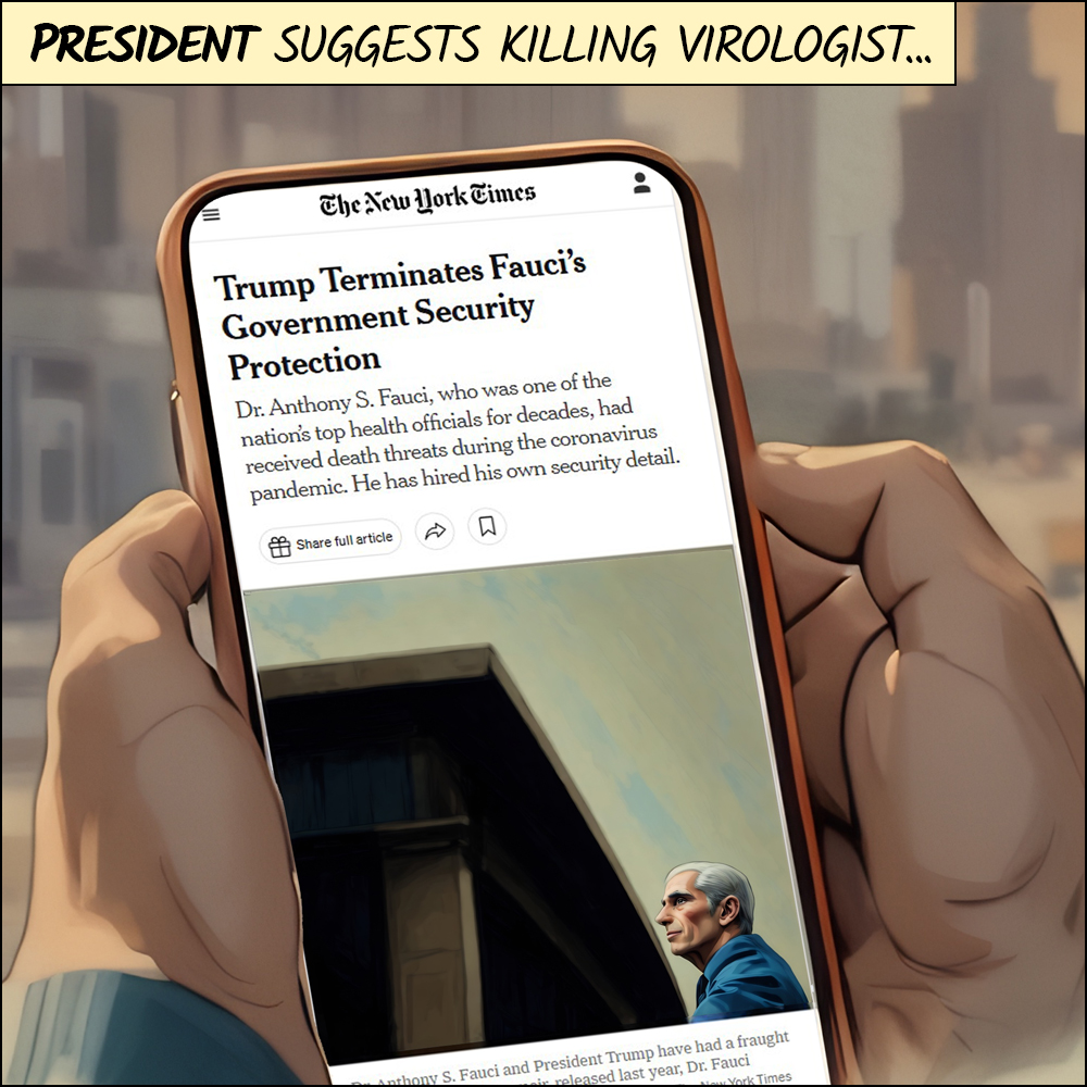 President Suggests Killing Virologist