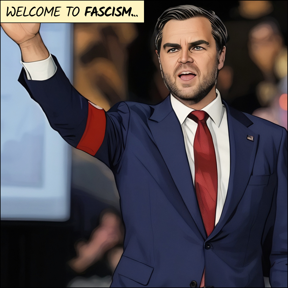 Welcome to Fascism